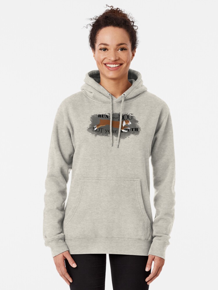 Alternate view of Run Your Dog Not Your Mouth Australian Shepherd red tricolour Pullover Hoodie