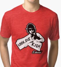 Look Out Kid! It's somethin' you did by lilterra.com Tri-blend T-Shirt