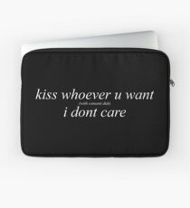 Kiss whoever u want Laptop Sleeve