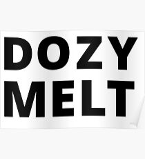Póster DOZY MELT