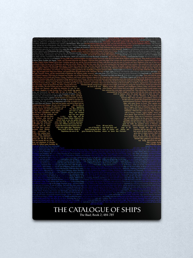 Ships Iliad Catalogue Typography The Metal of | - Print