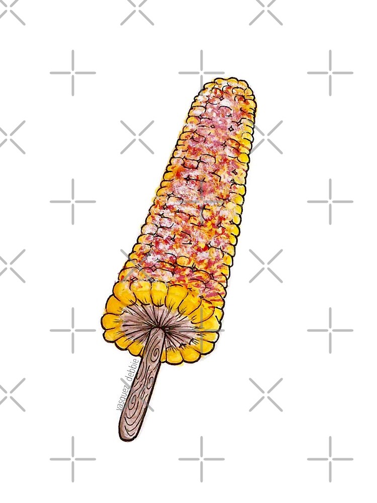 "Elote" by vasquezdebbie Redbubble