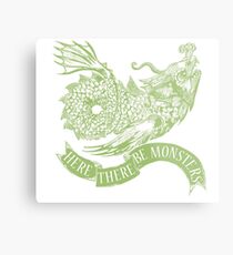 Here There Be Sea Monsters Metal Print