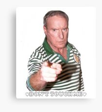 Alf Stewart- Don't touch me Metal Print