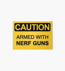 Armed with Nerf Guns Art Board