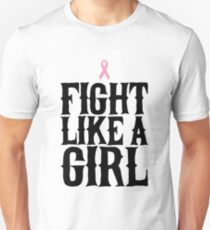 Fight Like A Girl - Cancer Awareness Unisex T-Shirt