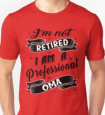 PROFESSIONAL OMA Unisex T-Shirt