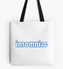 Insomniac Tote Bag