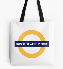 Next Stop, Hundred Acre Wood Tote Bag