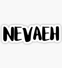 Nevaeh: Gifts & Merchandise | Redbubble