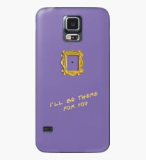 Ich werde für dich da sein Hülle & Klebefolie für Samsung Galaxy