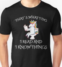 Readers Gonna Read I Read And I Know Things Teacher Unicorn Unisex T-Shirt