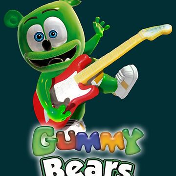 The Gummy Bear Song a The Gummy Bear Song a The Gummy Bear Song  Pin for  Sale by pinkmakesbluez