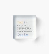 Marie Curie quote Acrylic Block