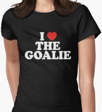 I Love The Goalie I Heart The Goalie Soccer Hockey Sport T-Shirt Women's Fitted T-Shirt