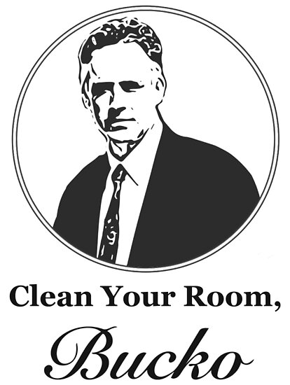 Clean Your Room Bucko Jordan Peterson Poster By Joe Okes