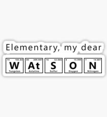 Elementary, My Dear Watson - Black Sticker