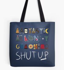 Words to Save the World By Tote Bag