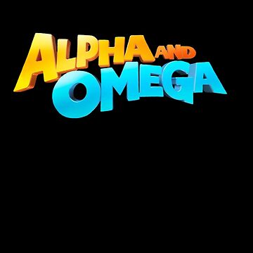 Alpha And Omega