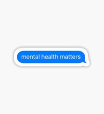 Pegatina ¡La salud mental importa!