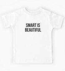 Smart is Beautiful Kids T-Shirt