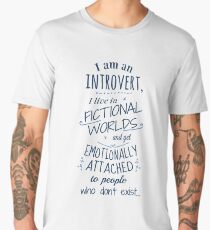 introvert, fictional worlds, fictional characters Men's Premium T-Shirt