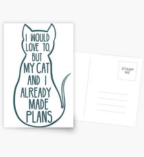 Postales Me encantaría, pero mi gato y yo ya hicimos planes # 2