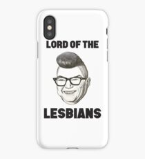Lord of the Lesbians iPhone Case