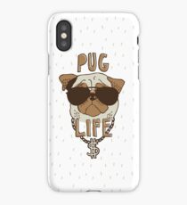 Pug Life iPhone Case