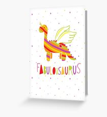 Fabulousaurus Greeting Card
