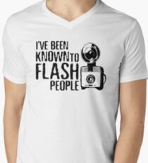 I've Been Known To Flash People Men's V-Neck T-Shirt