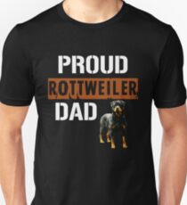 Proud Rottweiler Dad Unisex T-Shirt