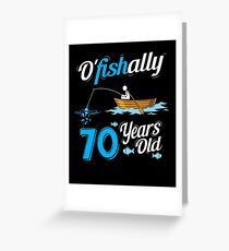 OFishally 70 Lustige Fischer Pun Birthday Fishing Geschenk Grußkarte