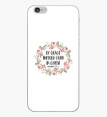 By Grace Through Faith In Christ iPhone Case