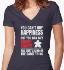 You can't buy happiness but you can buy board games Fitted V-Neck T-Shirt
