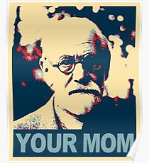 Deine Mutter - Sigmund Freud Poster