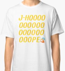 J-Hoooooooope Classic T-Shirt
