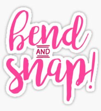 Bend and Snap - Legally Blonde Sticker