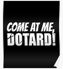 Komm zu mir Dotard Poster