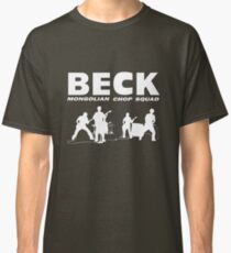 BECK - Mongolian Chop Squad T-shirt / Phone case / More 2 Classic T-Shirt