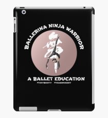 Ballerina Ninja Warrior iPad Case/Skin