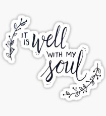 es ist gut mit meiner Seele Sticker