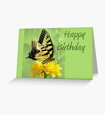 Happy Birthday - Eastern Tiger Swallowtail Butterfly Greeting Card