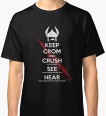KEEP CROM Classic T-Shirt