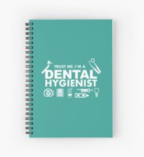 Cuaderno de espiral Confía en mí, soy higienista dental