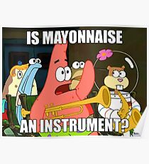 Póster es la mayonesa y el instrumento grande