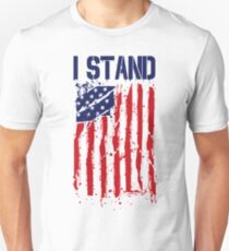 I Stand I Don't Kneel Shirt American Flag Stand For Anthem Unisex T-Shirt
