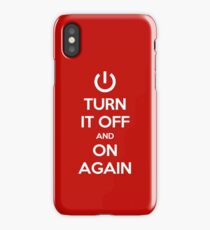 Keep Calm - Turn It Off and On Again iPhone Case