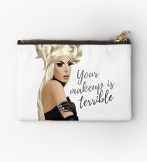 "Your makeup is terrible" Alaska Thvnderfvck 5000 quote Studio Pouch