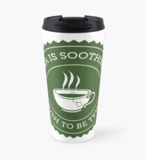Tea Quote Travel Mug